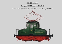 Die Kleinbahn Langenfeld-Monheim-Hitdorf von Riedel,  Lutz