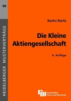 Die Kleine Aktiengesellschaft von Korts,  Petra, Korts,  Sebastian