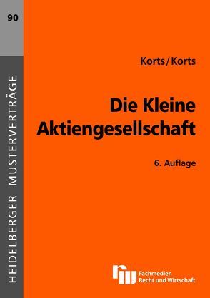 Die Kleine Aktiengesellschaft von Korts,  Petra, Korts,  Sebastian