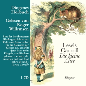 Die kleine Alice von Carroll,  Lewis, Richartz,  Walter E., Willemsen,  Roger