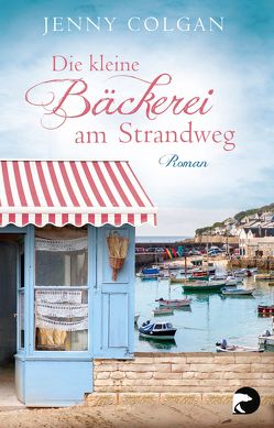 Die kleine Bäckerei am Strandweg von Colgan,  Jenny, Hagemann,  Sonja