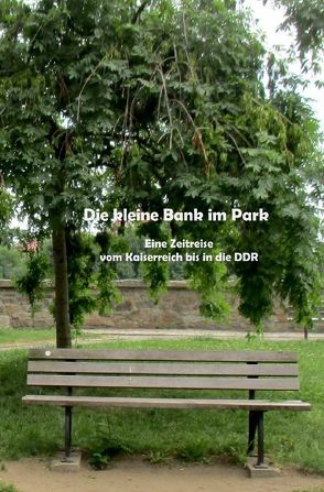 Die kleine Bank im Park von Telker,  Christina