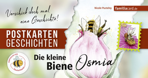 Die kleine Biene Osmia von Pustelny,  Nicole