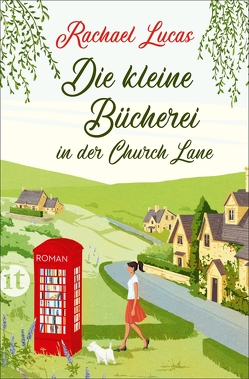 Die kleine Bücherei in der Church Lane von Lucas,  Rachael