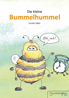 Die kleine Bummelhummel von Adler,  Carolin