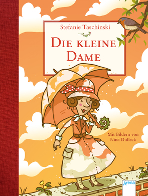 Die kleine Dame (1) von Dulleck,  Nina, Taschinski,  Stefanie, Thalbach,  Katharina