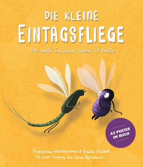 Die kleine Eintagsfliege von Dziubak,  Emilia, Hartmann,  Ilona, Wechterowicz,  Przemyslaw