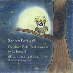 Die kleine Eule Denkmalnach im Eulenwald von Ruf-Zoratti,  Gabriele