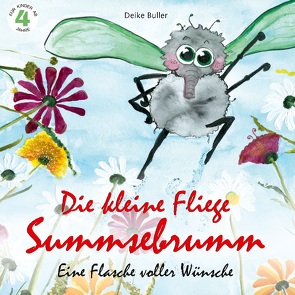 Die kleine Fliege Summsebrumm von Buller,  Deike