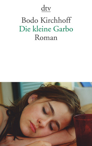 Die kleine Garbo von Kirchhoff,  Bodo