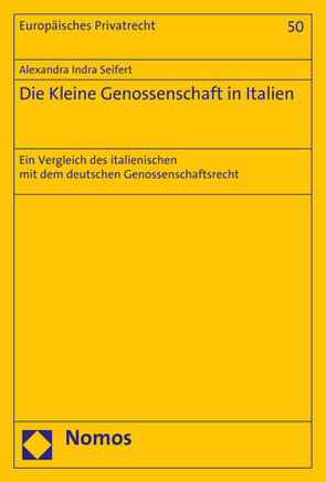 Die Kleine Genossenschaft in Italien von Seifert,  Alexandra Indra