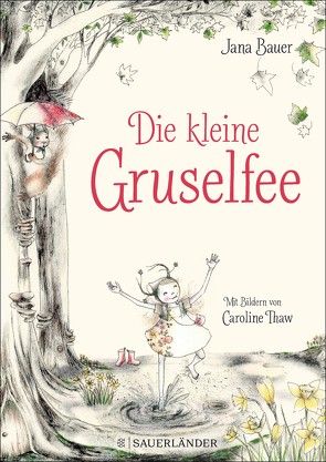 Die kleine Gruselfee von Bauer,  Jana