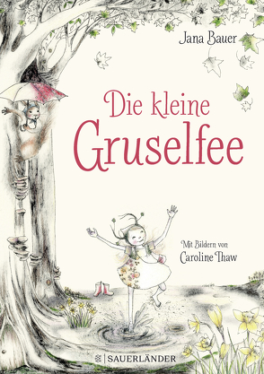 Die kleine Gruselfee von Bauer,  Jana