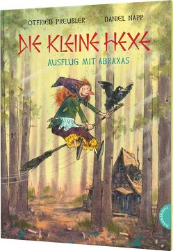 Die kleine Hexe: Ausflug mit Abraxas von Napp,  Daniel, Preussler,  Otfried, Preußler-Bitsch,  Susanne