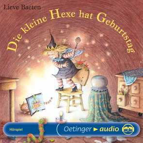 Die kleine Hexe hat Geburtstag von Baeten,  Lieve, Bernhardt,  Marianne, Brügger,  Katja, Fischer,  Jens, Grothe,  Isabella, Gustavus,  Frank, Hübner,  Karla Marie, Illert,  Ursula, Kutsch,  Angelika, Seibel,  Antje