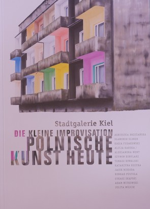 Die kleine Improvisation von Bienert,  Dorothee, Brzezanska,  Agnieszka, Elsner,  Slawomir, Fudakowski,  Kasia, Karska,  Alicja, Kobylarz,  Szymon, Kowalski,  Thomasz, Kozyra,  Katarzyna, Niegoda,  Jacek, Pustola,  Konrad, Skapski,  Lukasz, Went,  Aleksandra, Witkowski,  Adam, Wojcik,  Julita, Zeigerer,  Wolfgang