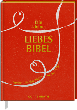 Die kleine LiebesBibel von Heim,  Christiane