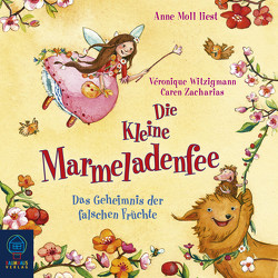 Die kleine Marmeladenfee – Band 2 von Bjarke, Moll,  Anne, Witzigmann,  Véronique, Zacharias,  Caren