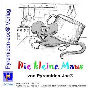 Die kleine Maus von Pyramiden-Joe