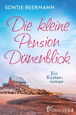 Die kleine Pension Dünenblick von Beermann,  Sontje