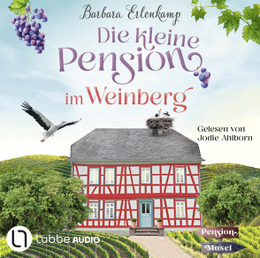 Die kleine Pension im Weinberg von Ahlborn,  Jodie, Erlenkamp,  Barbara