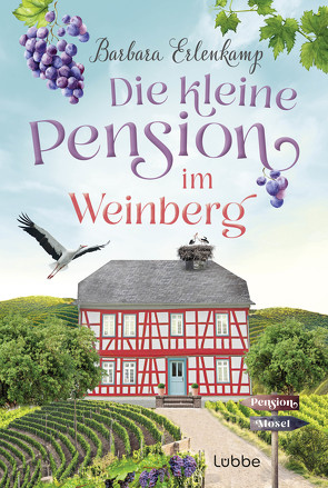 Die kleine Pension im Weinberg von Erlenkamp,  Barbara