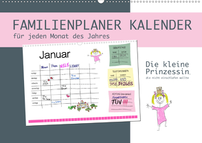 Die kleine Prinzessin, die nicht einschlafen wollte – Familienplaner (Wandkalender 2020 DIN A2 quer) von von Raithenfeldt/steckandose,  DMR/Constanze