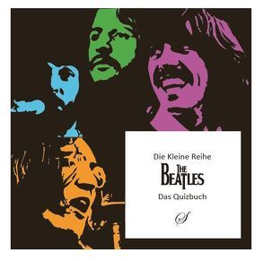 Die Kleine Reihe, Bd. 44: The Beatles von Forsblad,  Fredrik, Woeckel,  Peter