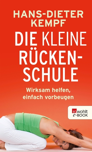 Die kleine Rückenschule von Kempf,  Hans-Dieter, Lichte,  Horst