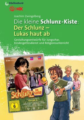 Die kleine Schlunz-Kiste 4 von Zwingelberg,  Joachim