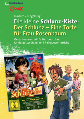 Die kleine Schlunz-Kiste 5 von Zwingelberg,  Joachim