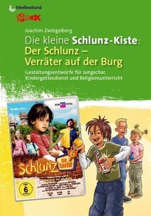 Die kleine Schlunz-Kiste: Verräter auf der Burg von Zwingelberg,  Joachim