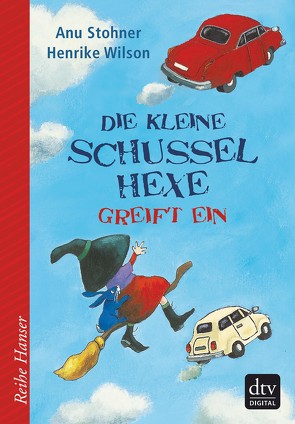 Die kleine Schusselhexe greift ein von Stohner,  Anu, Wilson,  Henrike