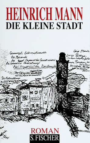 Die kleine Stadt von Mann,  Heinrich