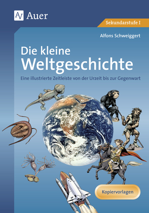 Die kleine Weltgeschichte von Schweiggert,  Alfons