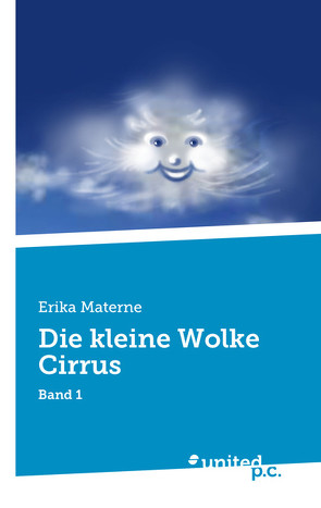 Die kleine Wolke Cirrus von Materne,  Erika