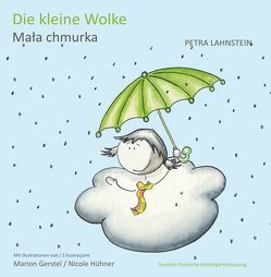 Die kleine Wolke I – Deutsch-Polnische Kindergartenversion von Lahnstein,  Petra