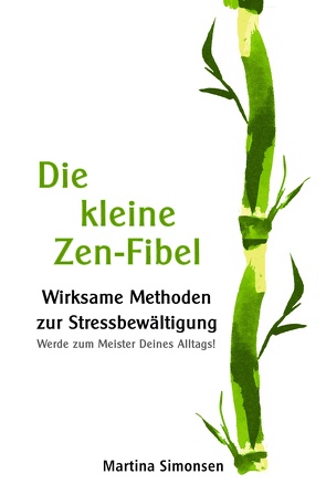 Die kleine Zen-Fibel von Simonsen,  Martina