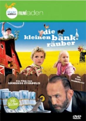 Die kleinen Bankräuber von Markovics,  Karl, Zvirbulis,  Armands