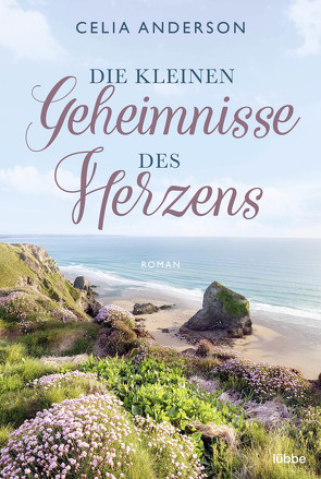 Die kleinen Geheimnisse des Herzens von Anderson,  Celia, Ostendorf,  Kerstin