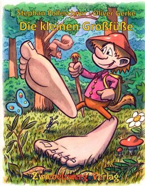 Die kleinen Großfüße von Gerke,  Oliver, Polleschner,  Stephan