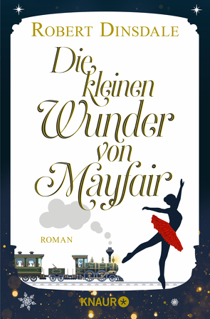 Die kleinen Wunder von Mayfair von Dinsdale,  Robert, Jakob,  Simone