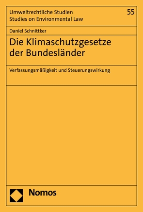 Die Klimaschutzgesetze der Bundesländer von Schnittker,  Daniel