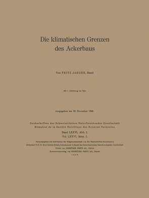 Die klimatischen Grenzen des Ackerbaus von Jaeger,  Fritz, Lütschig-Loetscher,  O.