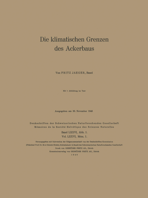 Die klimatischen Grenzen des Ackerbaus von Jaeger,  Fritz, Lütschig-Loetscher,  O.