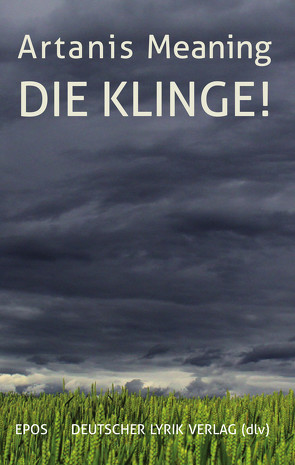 Die Klinge! von Meaning,  Artanis