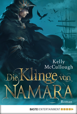 Die Klinge von Namara von McCullough,  Kelly, Meier,  Frauke