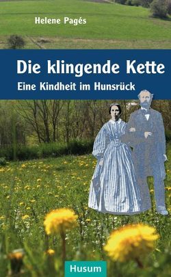 Die klingende Kette von Pagés,  Helene