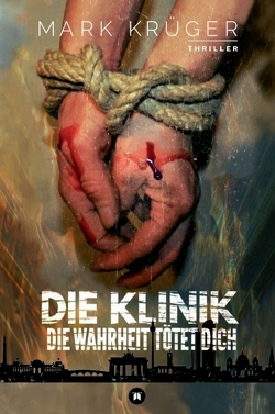 Die Klinik von Krüger,  Mark