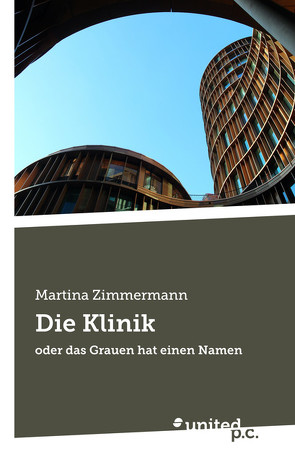 Die Klinik von Zimmermann,  Martina